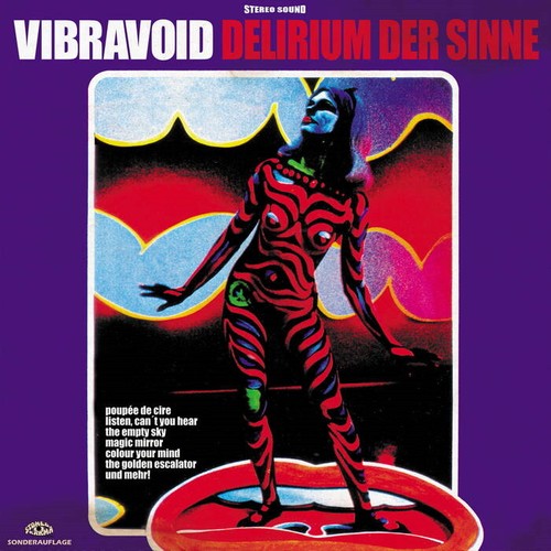 Vibravoid delirium der - der, sinne